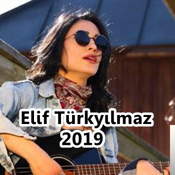 Elif Türkyılmaz (2019)