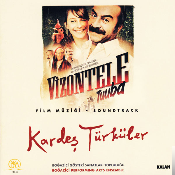 Vizontele Tuuba Film Müziği (2004)