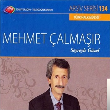 Mehmet Çalmaşır Arşiv Serisi