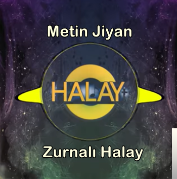 Zurnalı Halay (2019)