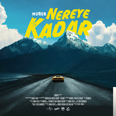 Nereye Kadar (2019)