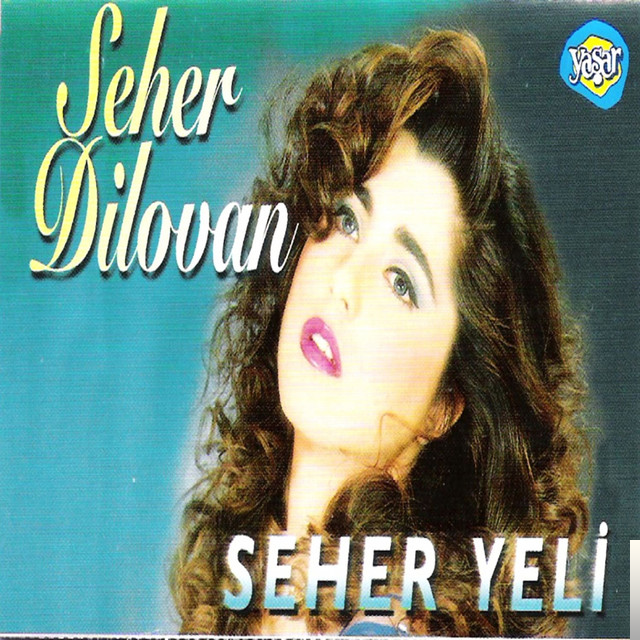 Seher Yeli (1995)