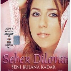 Seni Bulana Kadar (2002)