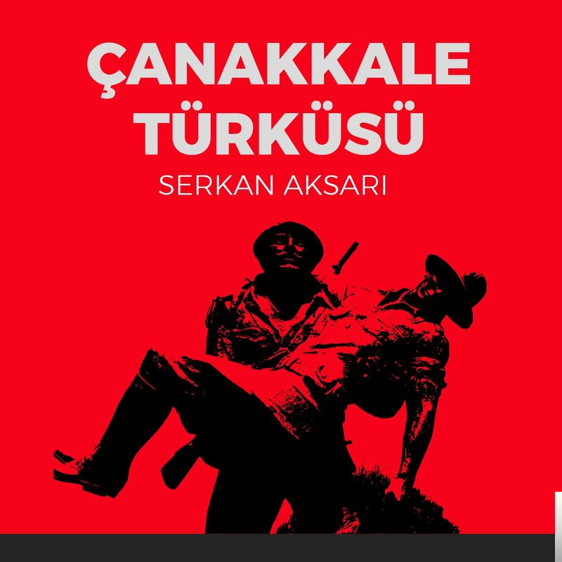 Çanakkale Türküsü (2019)