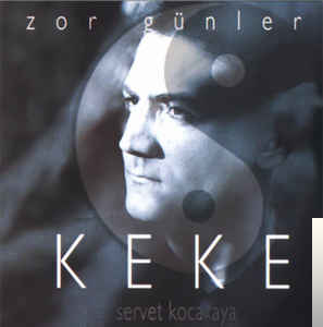 Keke/Zor Günler (1999)