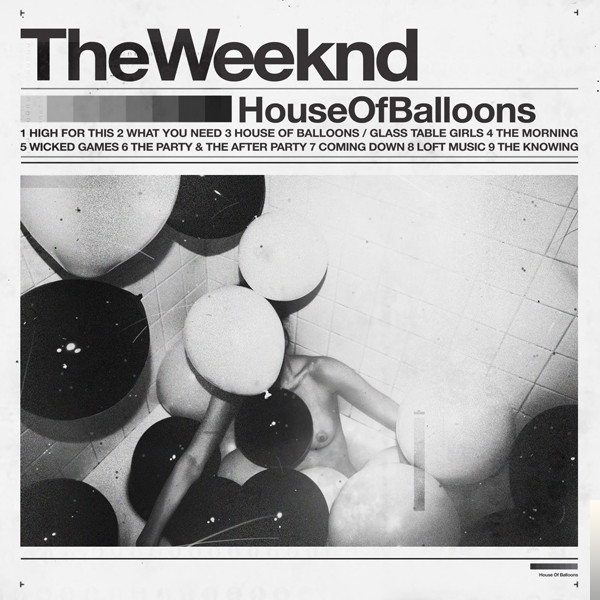 House Of Balloons (2012)