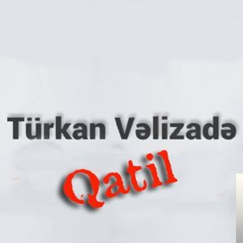 Qatil (2019)