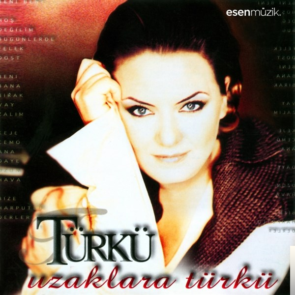 Uzaklara Türkü (2000)