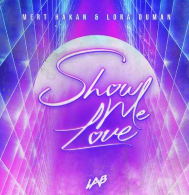 Show Me Love (2021)