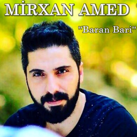 Mirxan Amed Single Şarkılar
